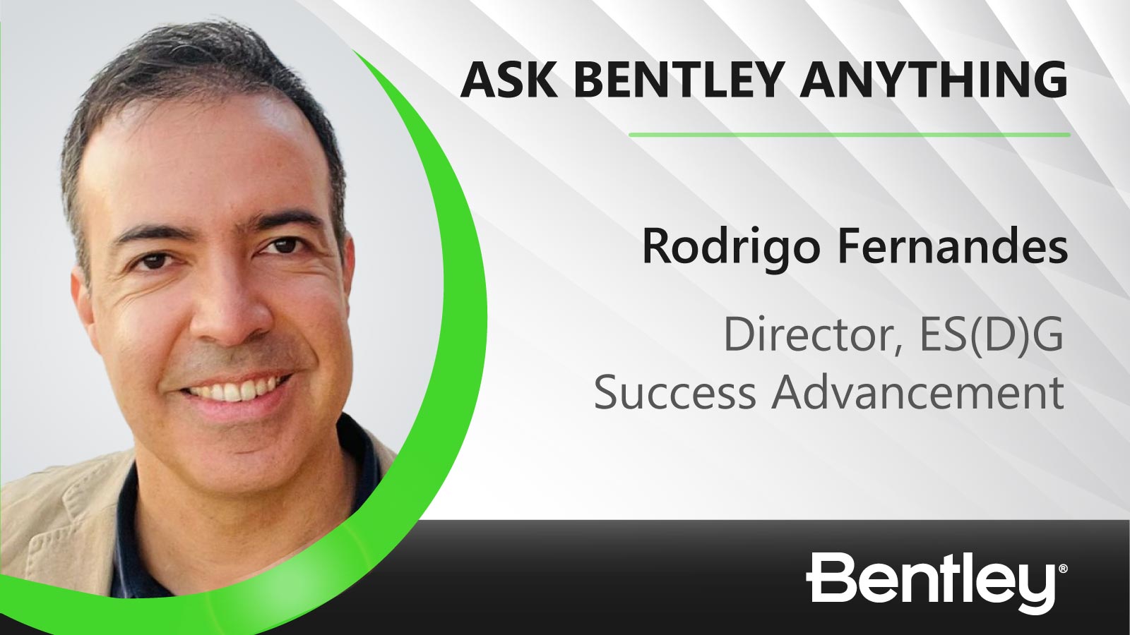 Ask Bentley Anything Thumbnail for the Article on Quantifying Environmental Footprints. Includes headshot of Bentley’s Director of ES(D)G Rodrigo Fernandes